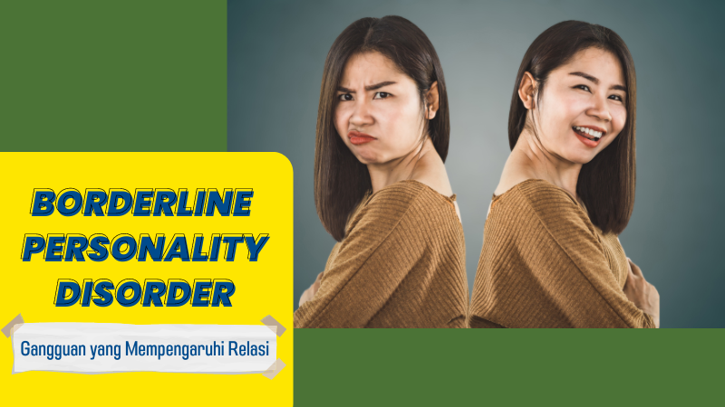 Borderline Personality Disorder, Gangguan yang Mempengaruhi Relasi